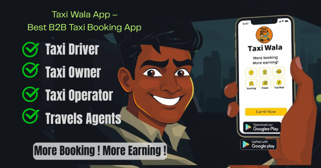 Now drivers, agents, and owners – all in one app Taxi Wala Partner